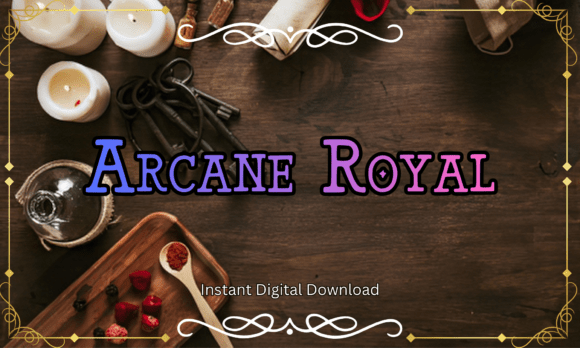 Arcane Royal: A Strategic Tool for Crafting Enchanting Branding and Creative Projects